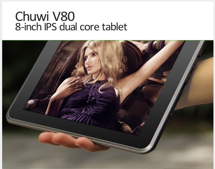 Chuwi V80 -  , Android 4.0.4, 8